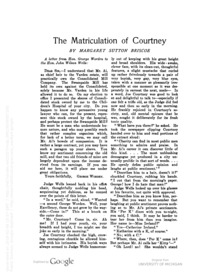 Matriculation of Courtney