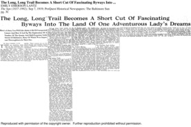 Long, long trail becomes A short cut of fascinating byways into the land of one adventurous lady's dreams, The