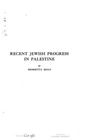 Recent Jewish Progress in Palestine
